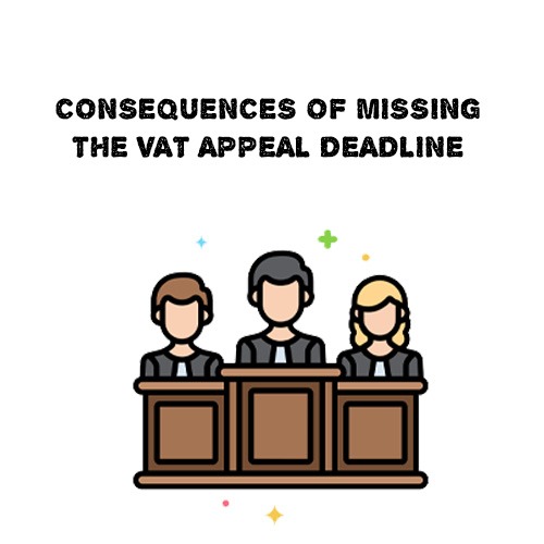 Consequences of miss vat deadline