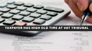 Taxpayer Has High Old Time at VAT Tribunal