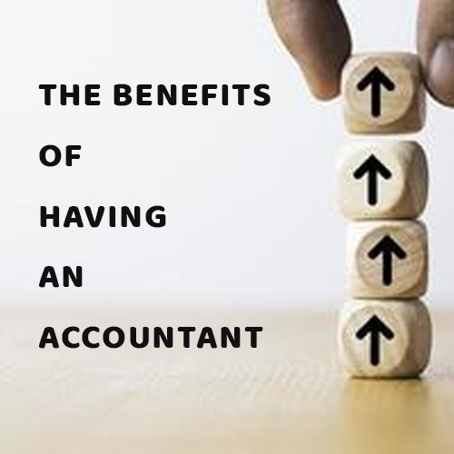 The benefits of having an accountant